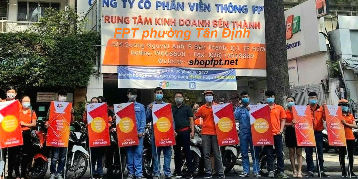 Lắp mạng FPT phường Tân Định, Thành phố Hồ Chí Minh