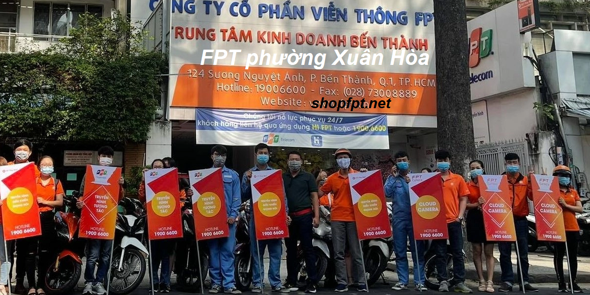 Lắp mạng FPT phường Xuân Hòa, Thành phố Hồ Chí Minh